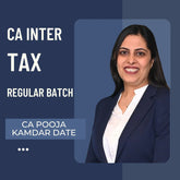 CA Inter Taxation | Regular Batch By CA Pooja Kamdar Date | For Jan 26 & May 26 Exams